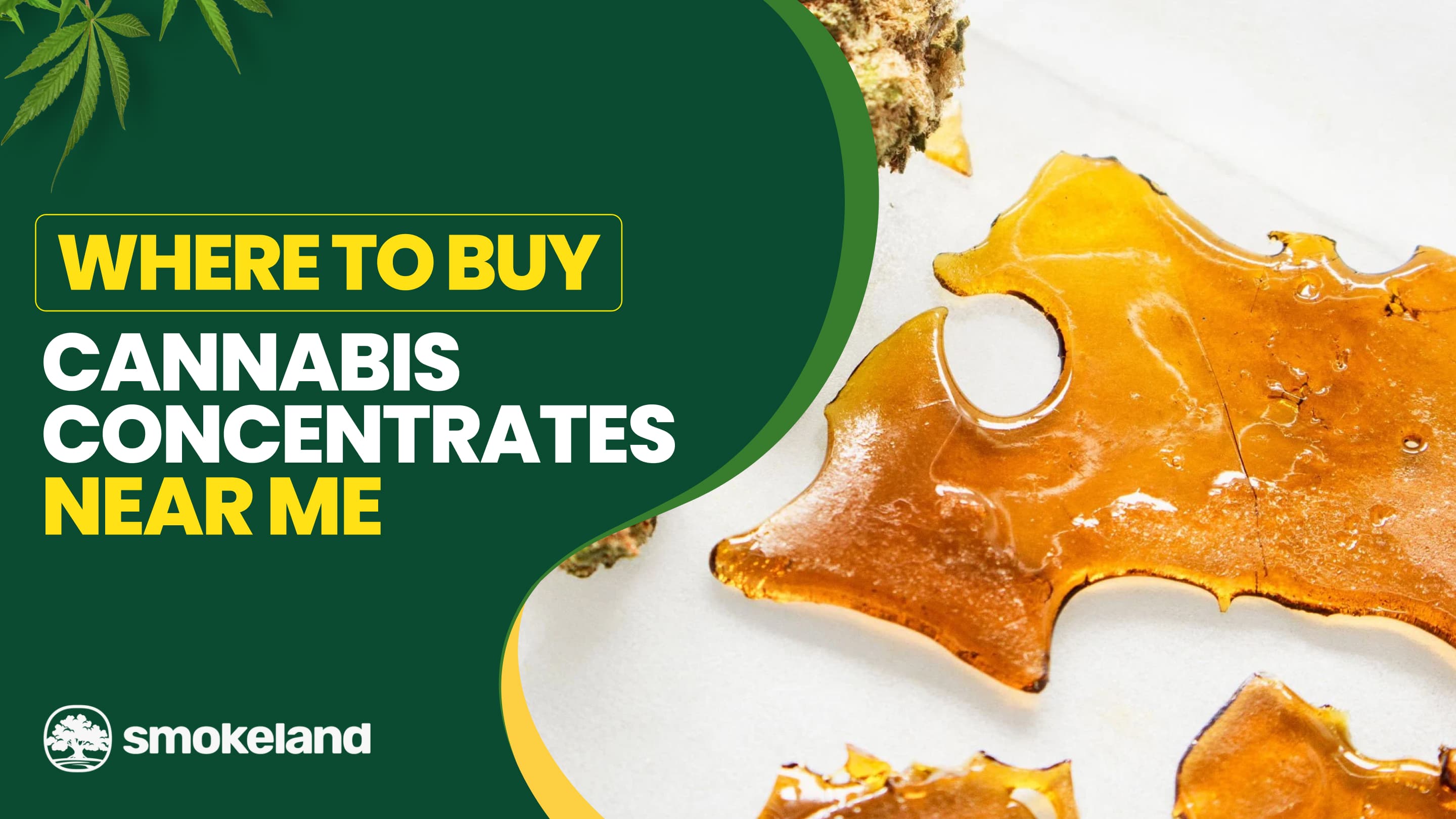 Where to buy cannabis concentrates near me