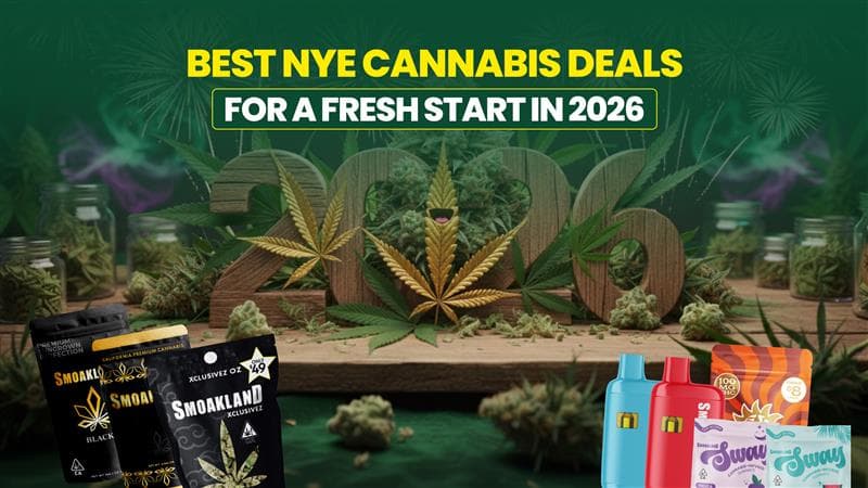 Best NYE Cannabis Deals for a Fresh Start in 2026