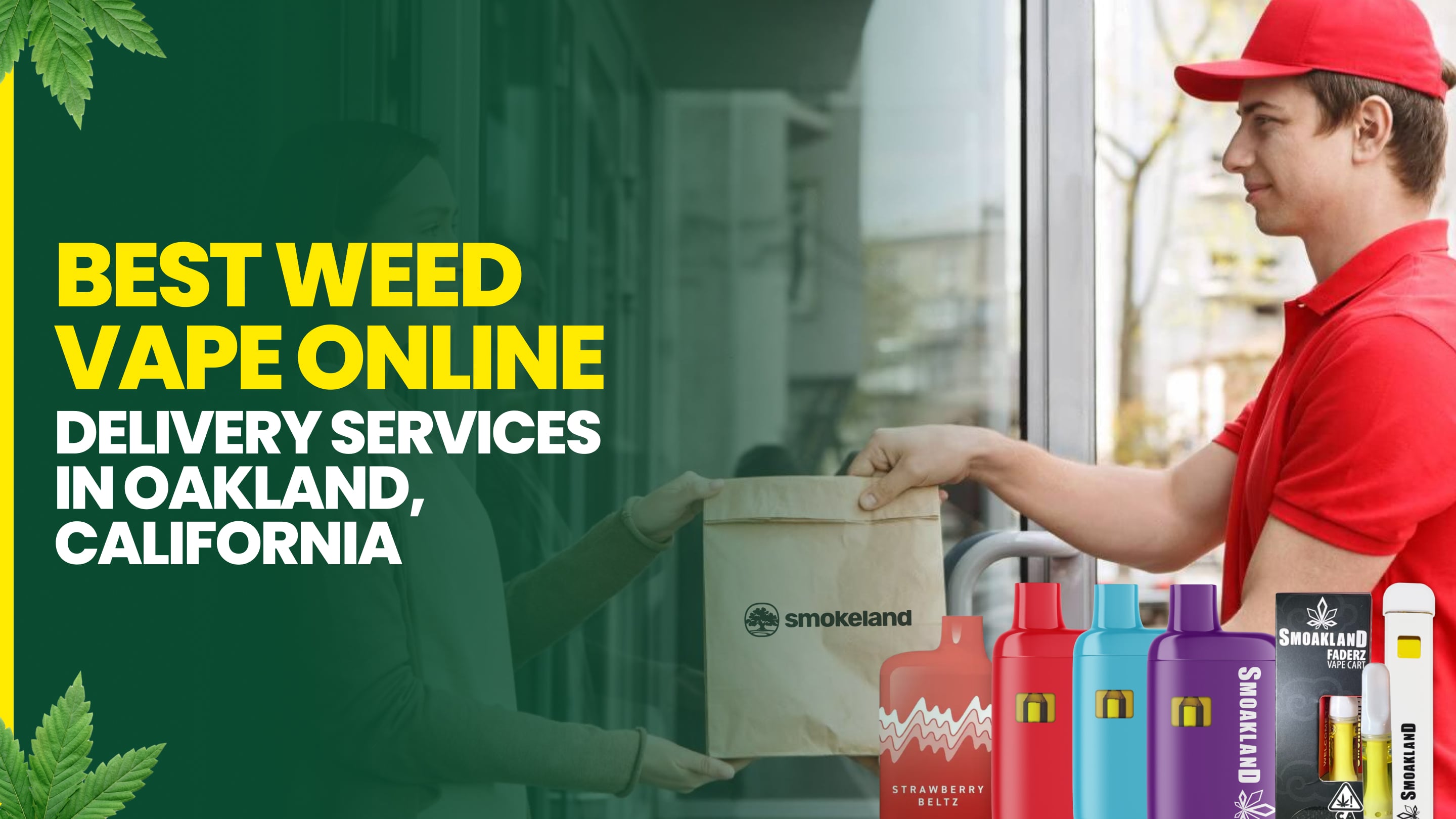 Who offers the best weed vape online delivery services in Oakland?