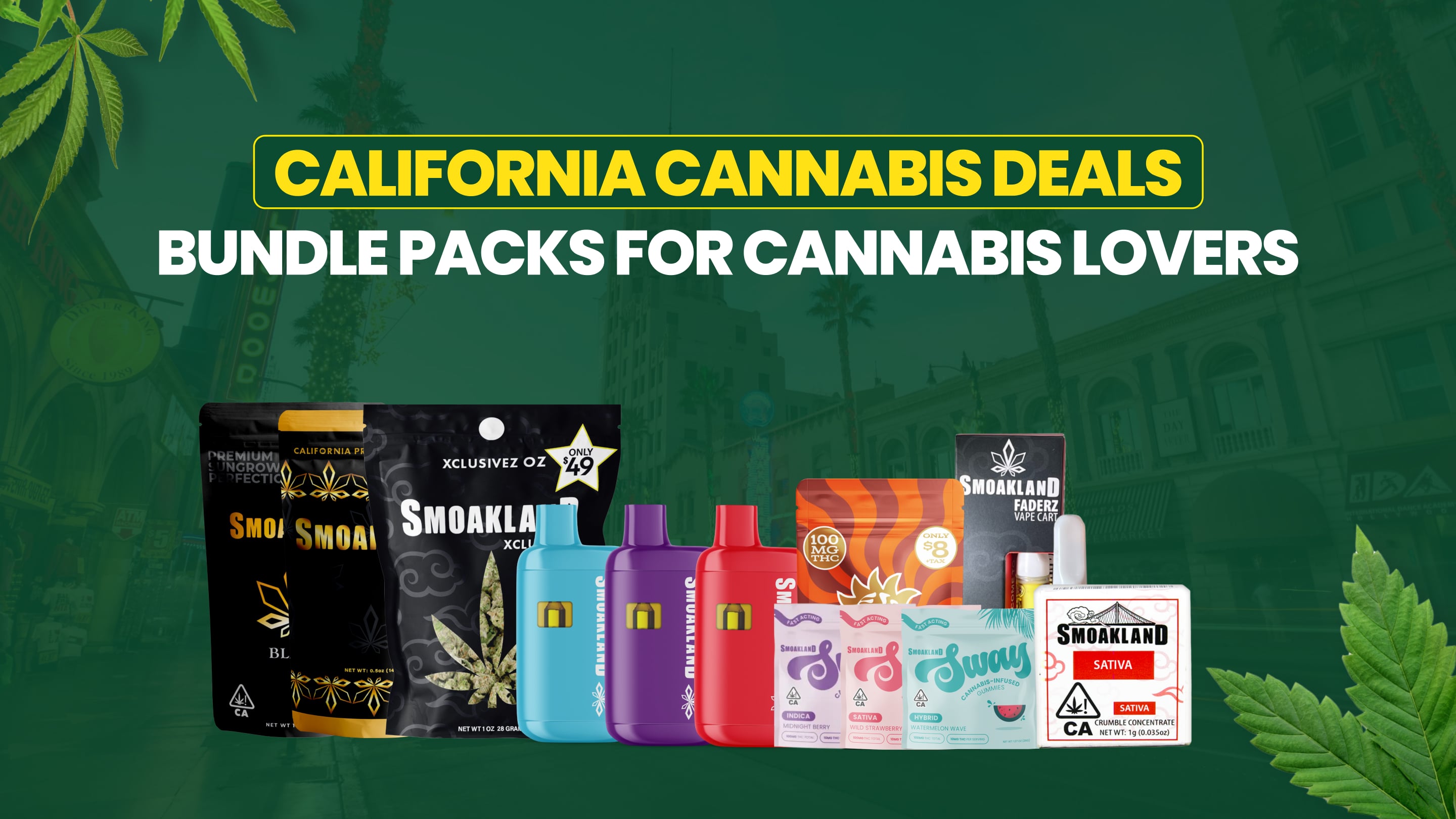 California Cannabis Deals: Bundle Packs for Cannabis Lovers